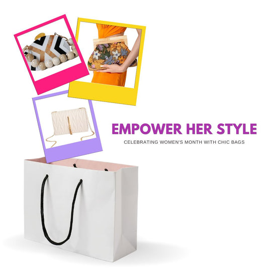Celebrating Women's Month with Chic Bags